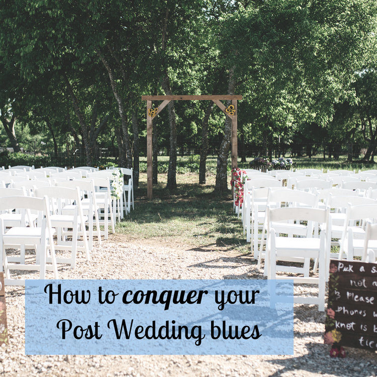 How to conquer your post wedding blues